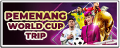 MENANGKAN TRIP KE FINAL WORLD CUP